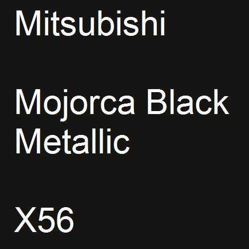 Mitsubishi, Mojorca Black Metallic, X56.